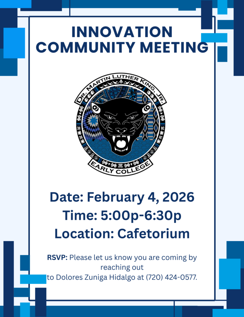 Dr. Martin Luther King, Jr. Early College » Innovation Community Meeting